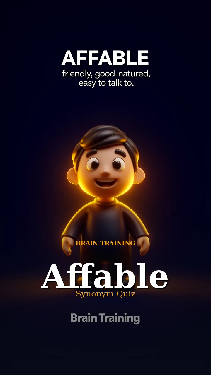 Affable — Synonym Quiz